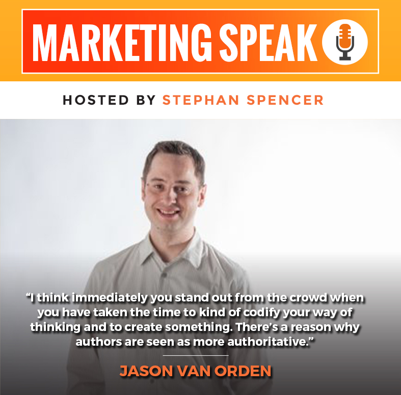Maximize Your Exposure Through Podcasting with Jason Van Orden ...