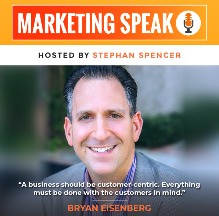 The Nuts and Bolts of Persuasion with Bryan Eisenberg - Marketing Speak